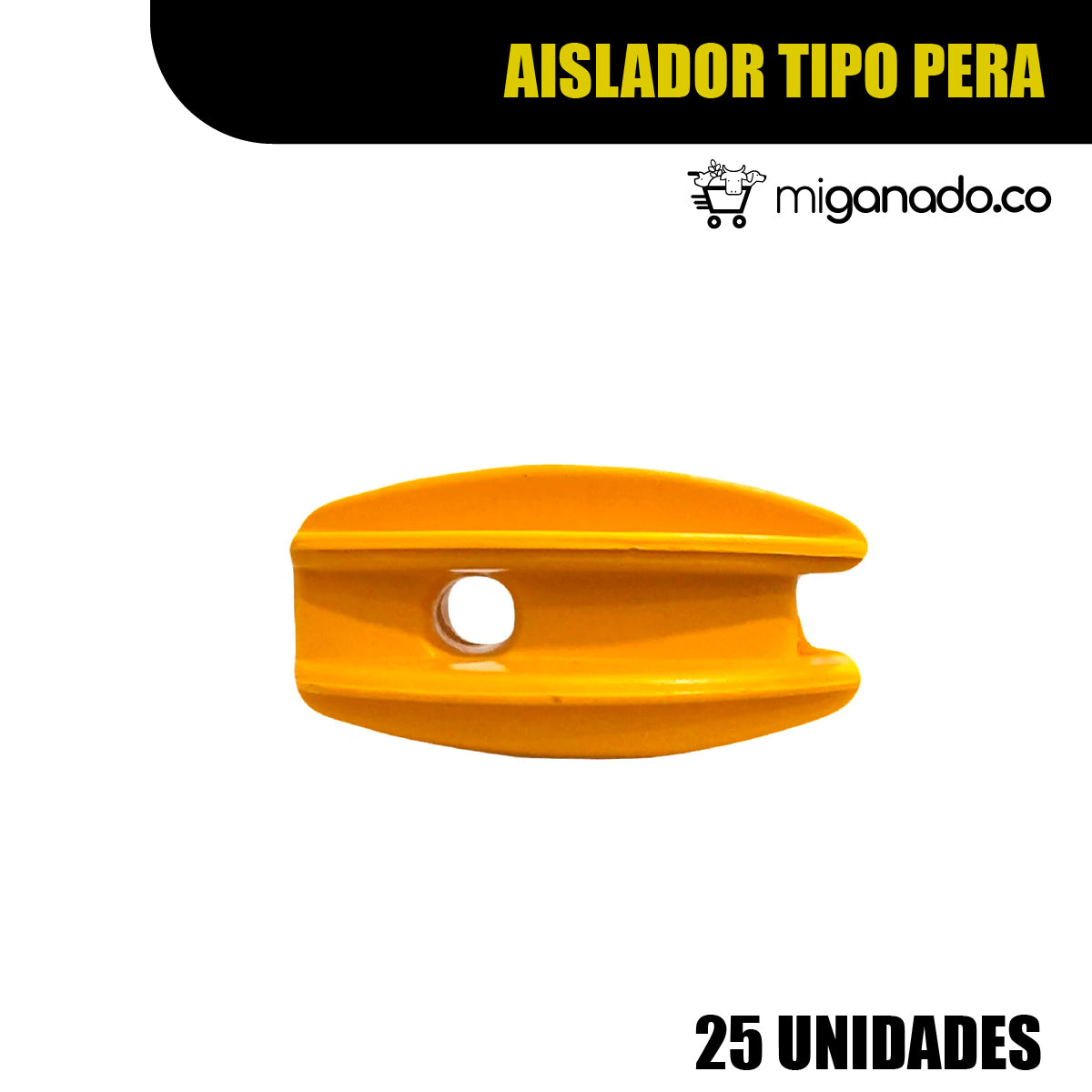 Aislador tipo pera